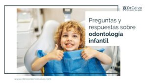 Odontología infantil - Clínica Doctor Calvo